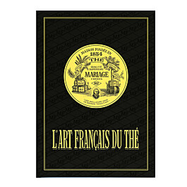 L'ART FRANÇAIS DU THÉ MARIAGE FRÈRES l100.jpg